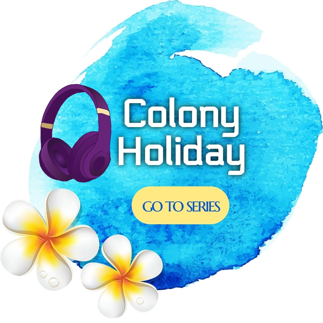 Colony: Holiday series AUDIOBOOKS