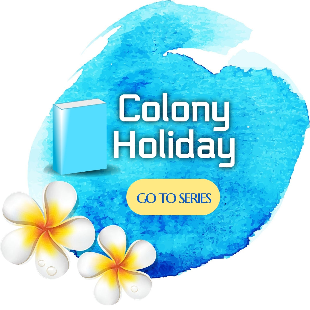Colony: Holiday PAPERBACKS