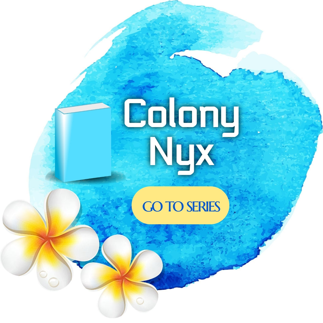 Colony: Nyx PAPERBACKS