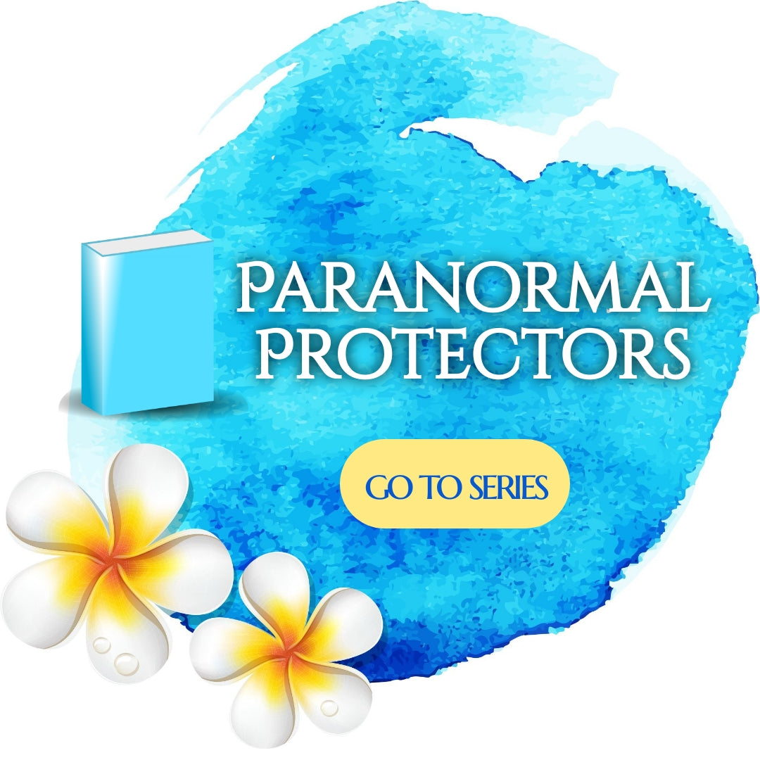Paranormal Protectors PAPERBACKS