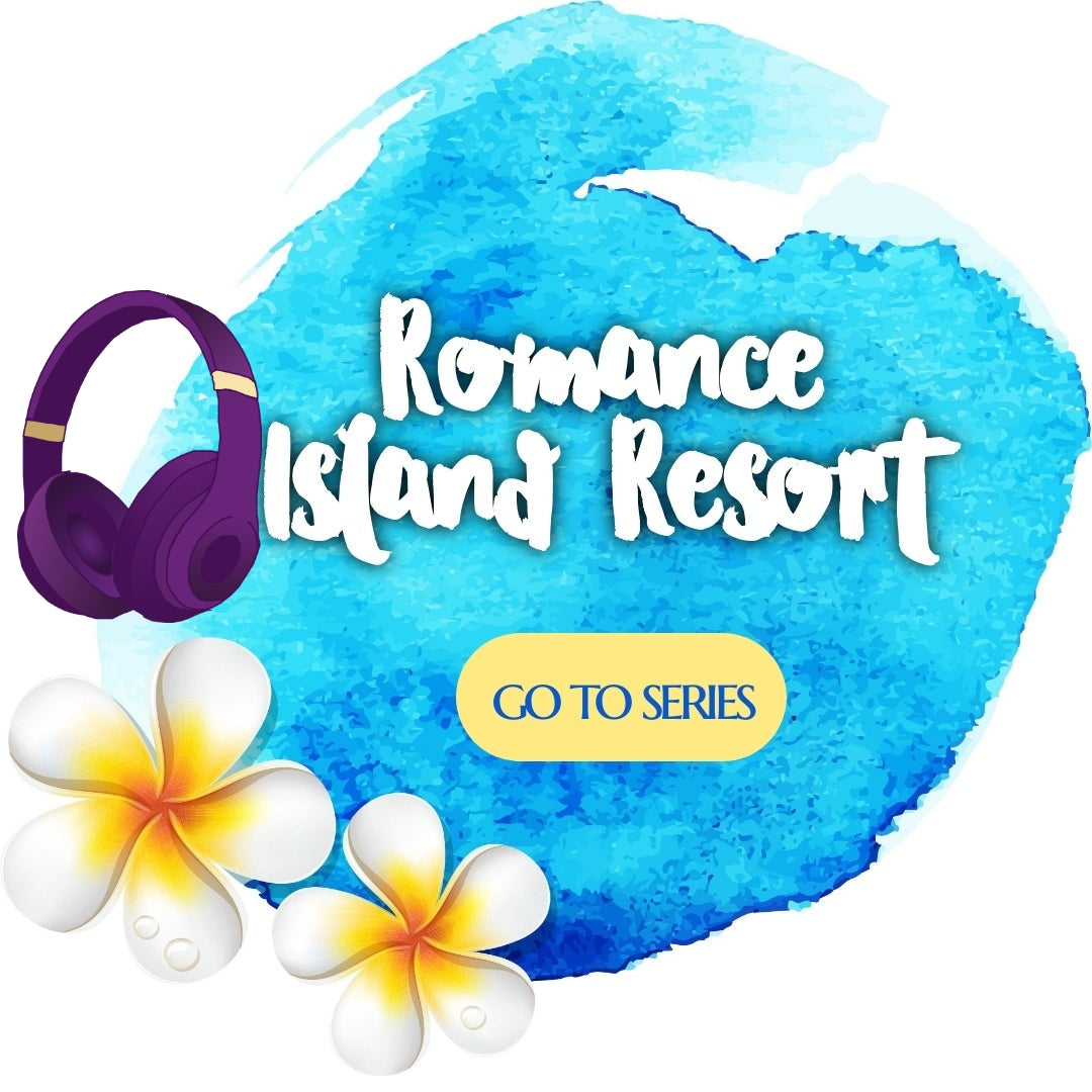 Romance Island Resort series AUDIOBOOKS