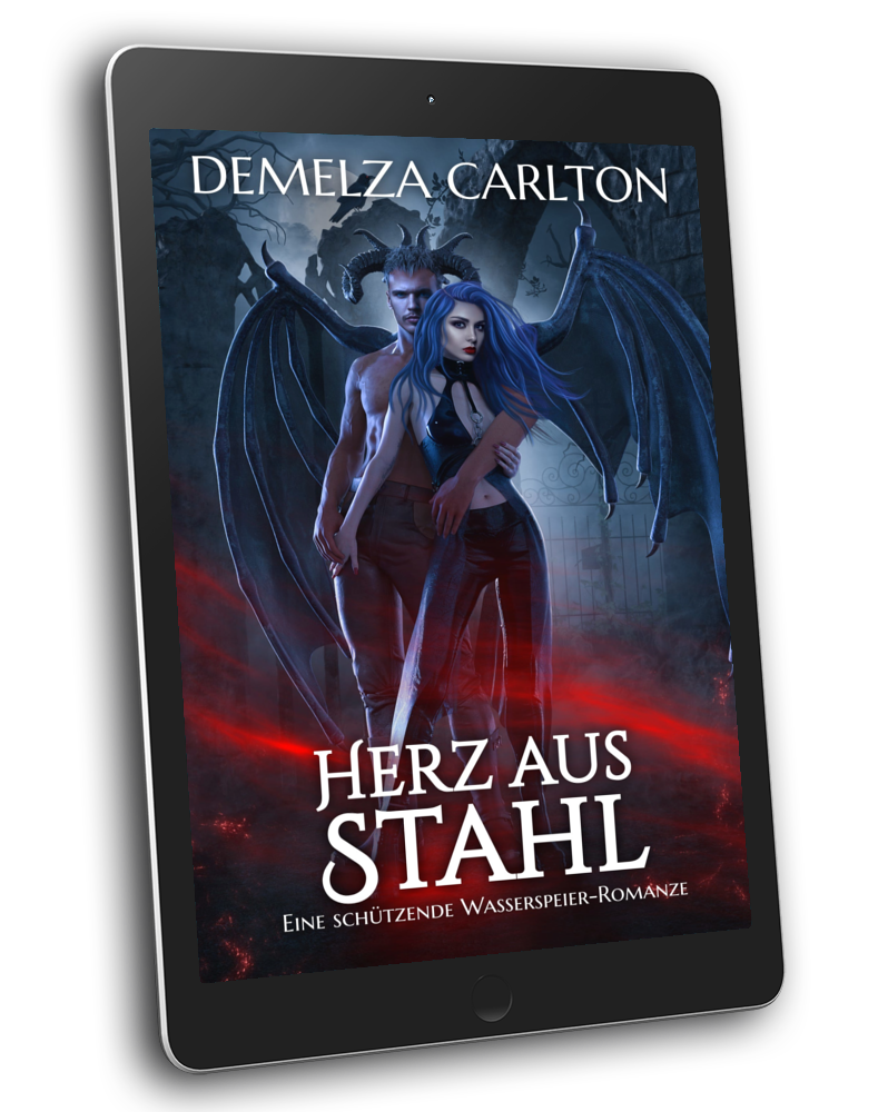 Herz aus Stahl Eine heiße Liebesgeschichte über paranormale Beschützer, Gargoyle-Monster für Fans von Sarah J Maas, ACOTAR, Rebecca Yarros und Charlaine Harris