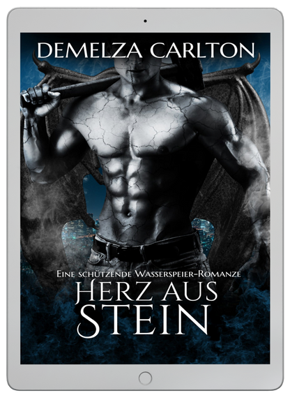 Herz aus Stein Eine heiße Liebesgeschichte über paranormale Beschützer, Gargoyle-Monster für Fans von Sarah J Maas, ACOTAR, Rebecca Yarros und Charlaine Harris