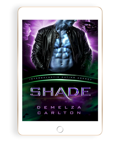 Shade: An Alien Scifi Romance (Book 6 in the Colony: Nyx series) EBOOK PREORDER