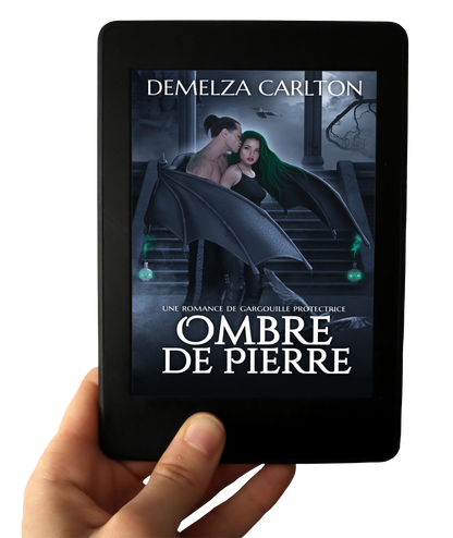 Ombre de Pierre  Un conte romantique torride de monstre protecteur paranormal de gargouille pour les fans de Sarah J Maas, ACOTAR, Rebecca Yarros et Charlaine Harris