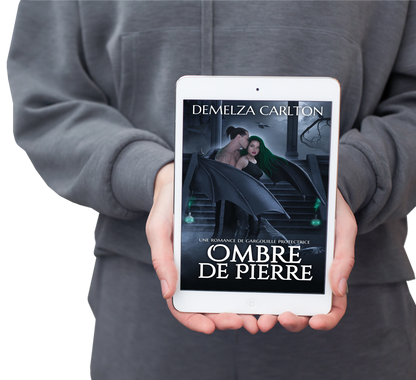 Ombre de Pierre  Un conte romantique torride de monstre protecteur paranormal de gargouille pour les fans de Sarah J Maas, ACOTAR, Rebecca Yarros et Charlaine Harris