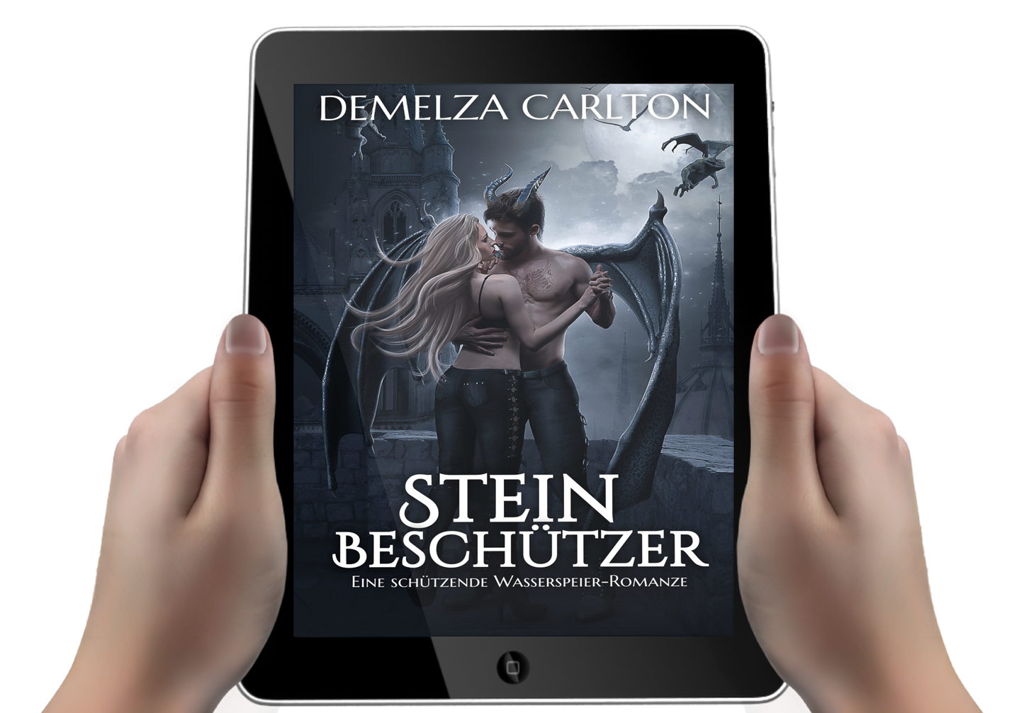 Steinbeschützer Eine heiße Liebesgeschichte über paranormale Beschützer, Gargoyle-Monster für Fans von Sarah J Maas, ACOTAR, Rebecca Yarros und Charlaine Harris