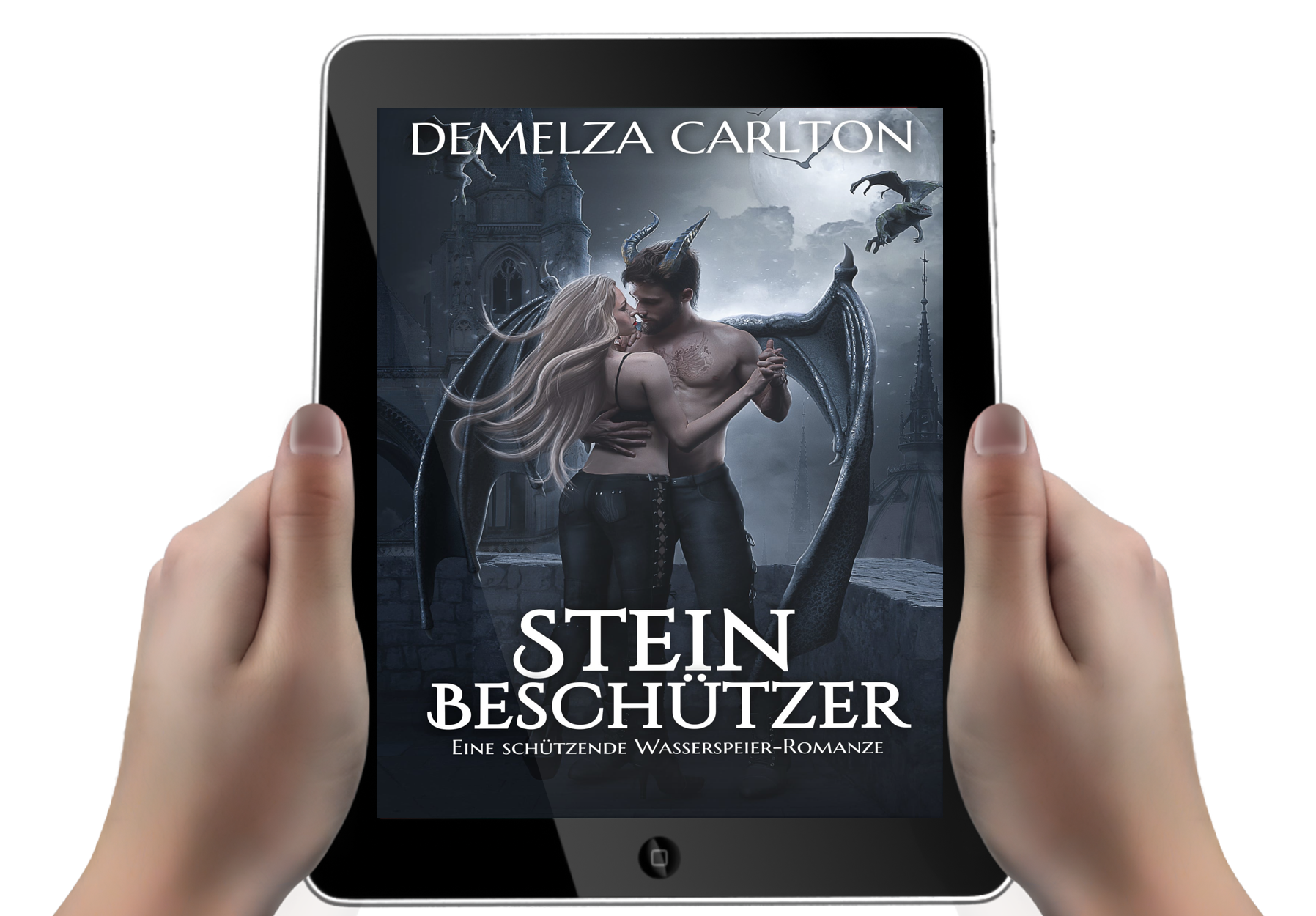 Steinbeschützer Eine heiße Liebesgeschichte über paranormale Beschützer, Gargoyle-Monster für Fans von Sarah J Maas, ACOTAR, Rebecca Yarros und Charlaine Harris