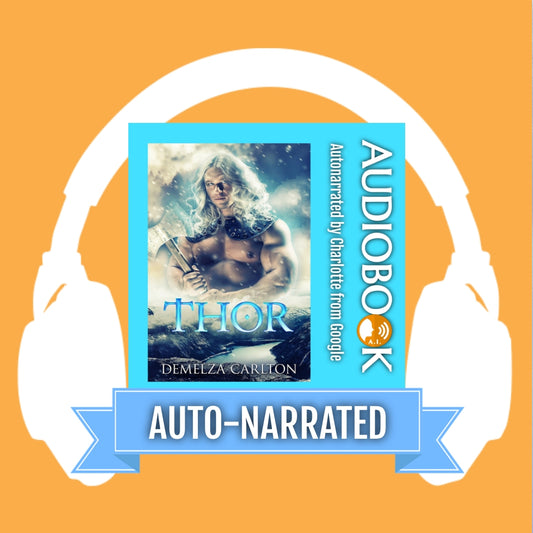 Thor: A Paranormal Protector Tale  (Book 1 in the Heart of Ice series) AUTO-NARRATED AUDIOBOOK