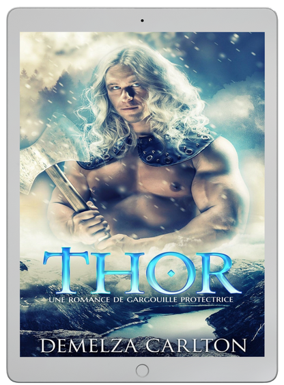 Thor Un conte romantique torride de monstre protecteur paranormal de gargouille pour les fans de Sarah J Maas, ACOTAR, Rebecca Yarros et Charlaine Harris