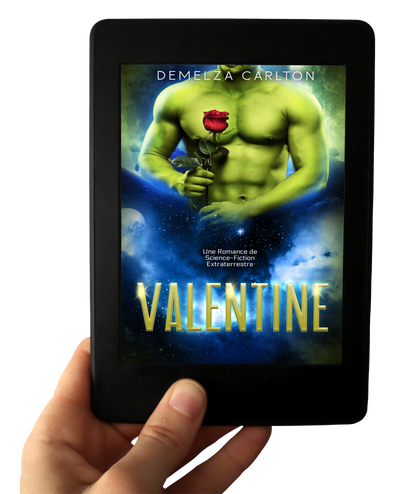 Valentine Une romance de science-fiction extraterrestre torride pour les fans de l'Intergalactic Dating Agency, Ruby Dixon, Ice Planet Barbarians, Lindsay Buroker et Grace Goodwin.