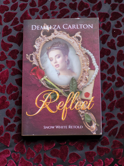 Reflect: Snow White Retold (Book 16 in the Romance a Medieval Fairytale series) PAPERBACK