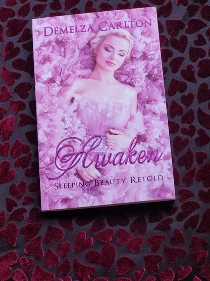Awaken: Sleeping Beauty Retold (Book 6 in the Romance a Medieval Fairytale series) PAPERBACK