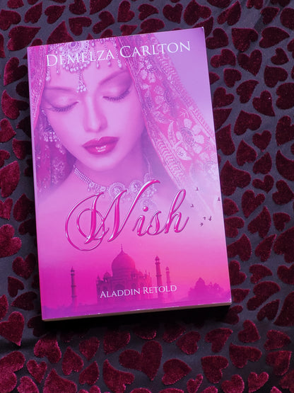 Wish: Aladdin Retold (Book 11 in the Romance a Medieval Fairytale series) PAPERBACK