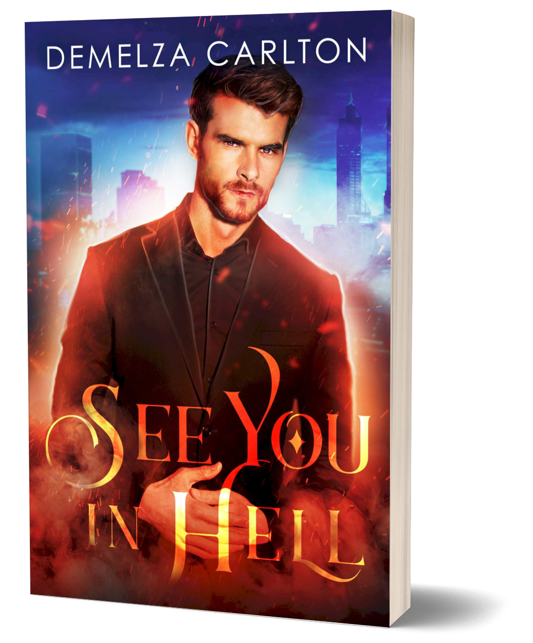 See You in Hell  (Book 2 in the Mel Goes to Hell series) PAPERBACK