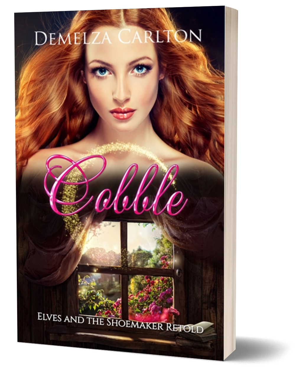 Cobble: Elves and the Shoemaker Retold (Book 18 in the Romance a Medieval Fairytale series) PAPERBACK
