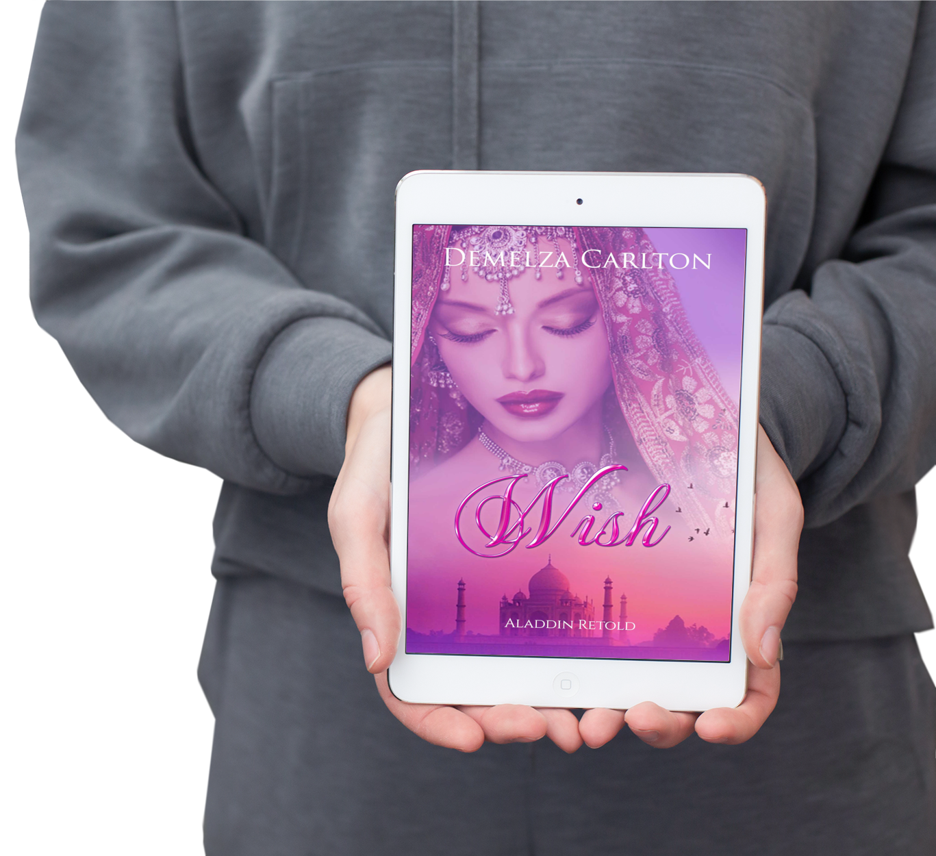Wish: Aladdin Retold Book 11 in the Romance a Medieval Fairytale series by USA Today Bestselling Author Demelza Carlton ebook