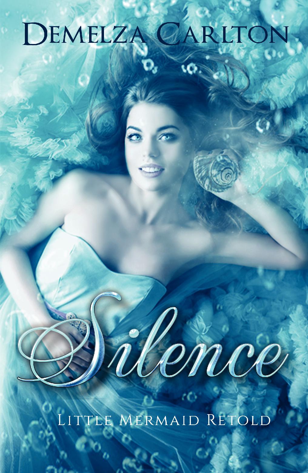 Silence: Little Mermaid Retold (Book 5 in the Romance a Medieval Fairytale series) PAPERBACK