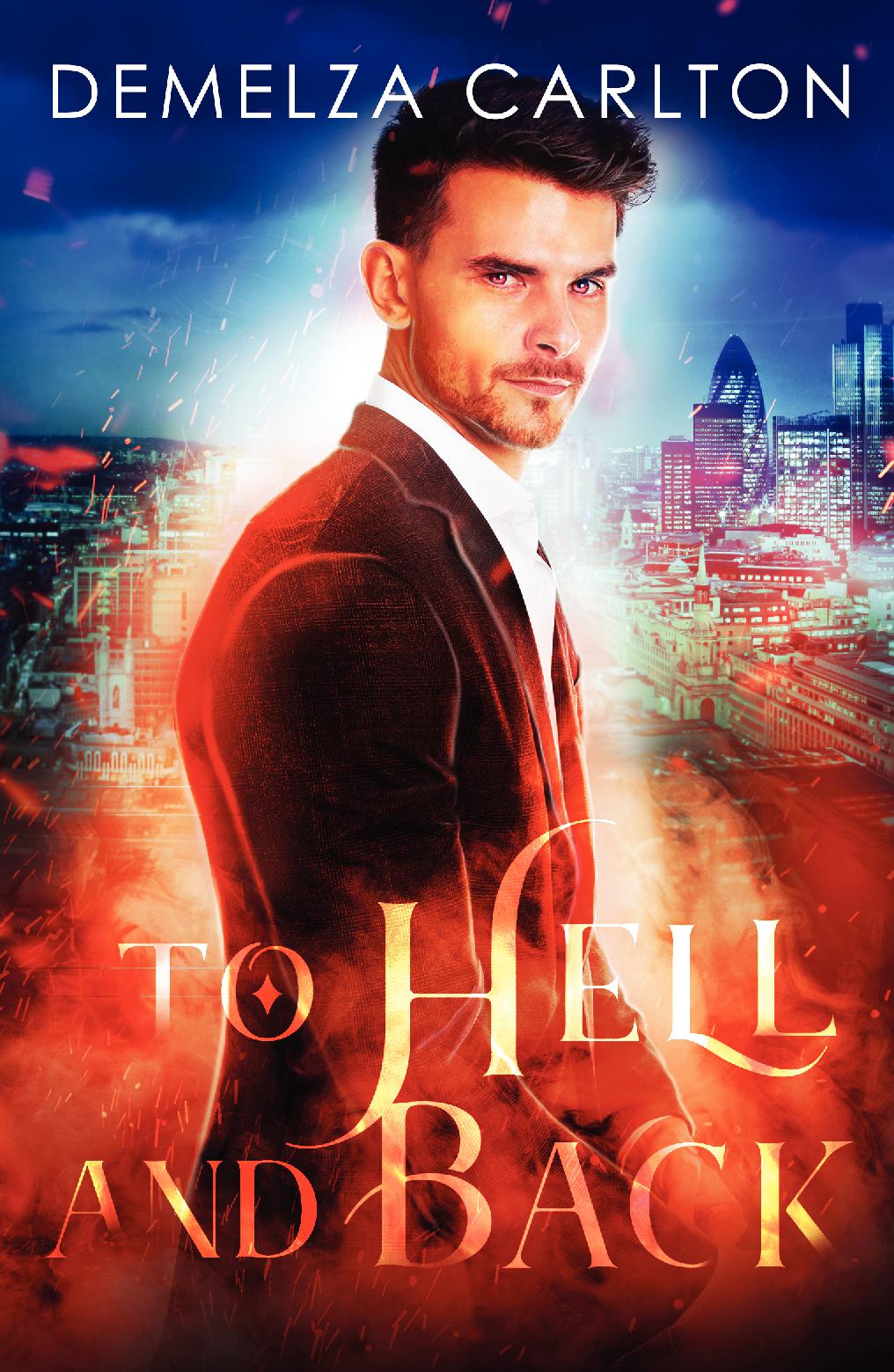 To Hell and Back (Book 4 in the Mel Goes to Hell series) PAPERBACK