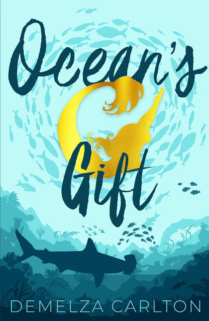 Ocean's Gift (Book 2 in the Siren of Secrets series) PAPERBACK