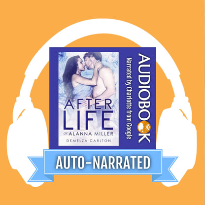 Afterlife of Alanna Miller (Book 3 in the Nightmares Trilogy) AUTO-NARRATED AUDIOBOOK