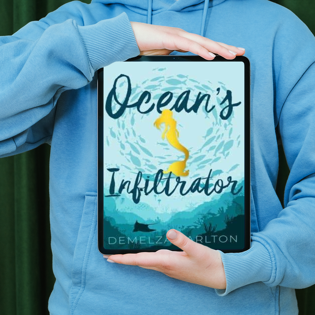 Ocean's Infiltrator Book 3 in the Siren of Secrets series by USA Today Bestselling Author Demelza Carlton ebook