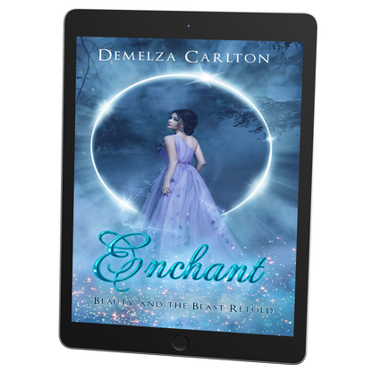 Enchant: Beauty and the Beast Retold Book 1 in the Romance a Medieval Fairytale series by USA Today Bestselling Author Demelza Carlton ebook