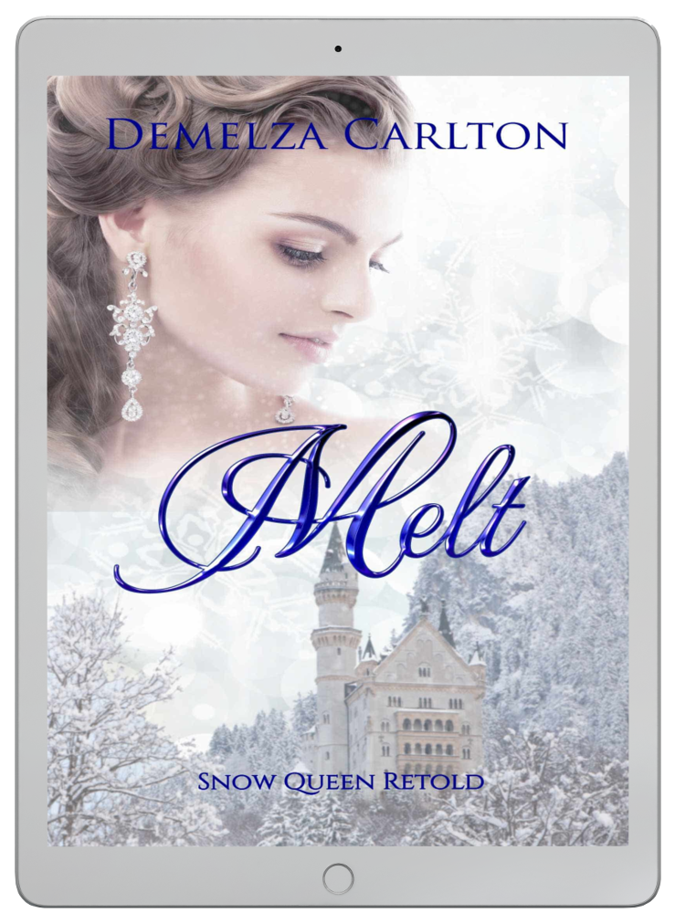 Melt: Snow Queen Retold Book 12 in the Romance a Medieval Fairytale series by USA Today Bestselling Author Demelza Carlton ebook