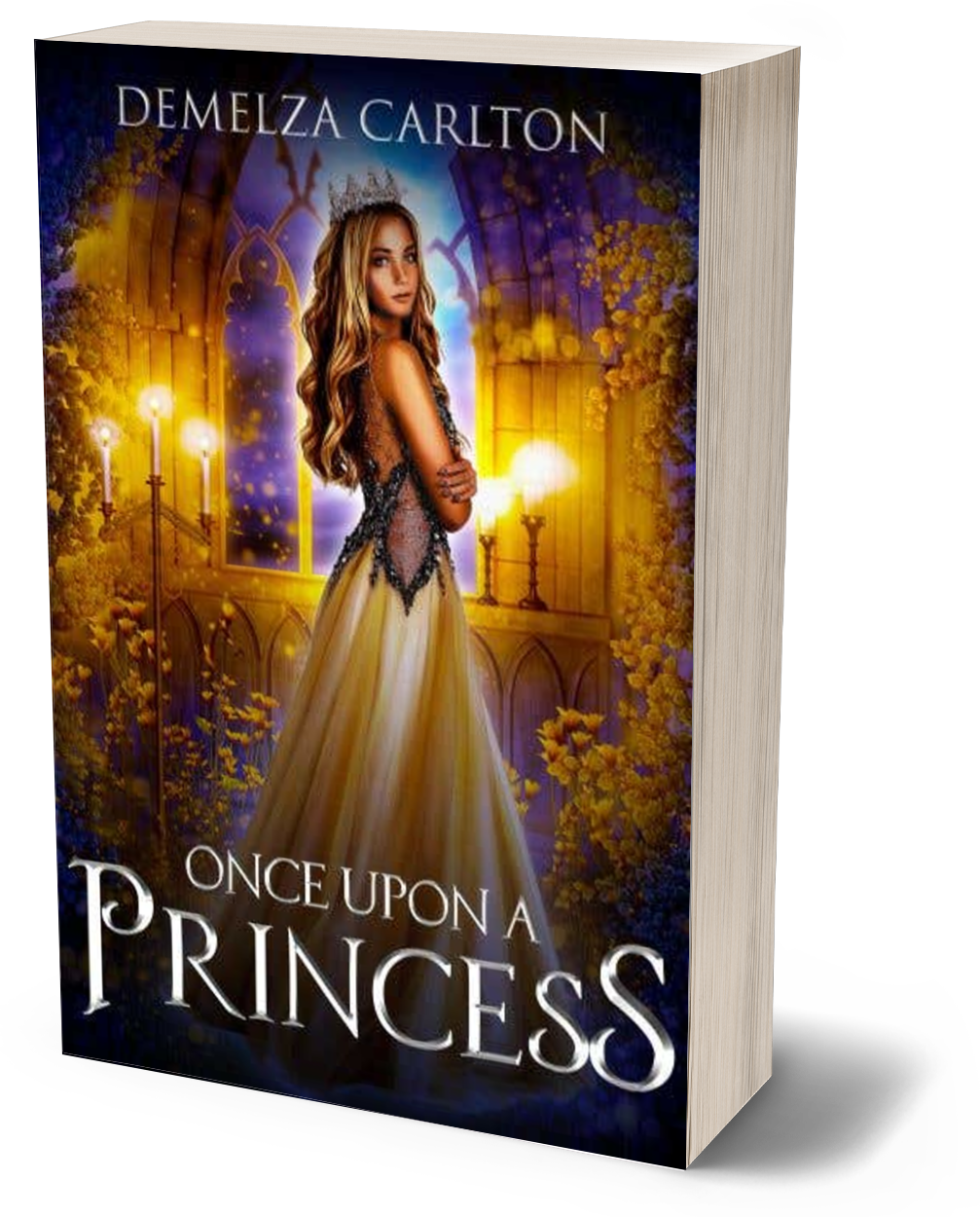 Once Upon a Princess (Book 4-6 in the Romance a Medieval Fairytale series) PAPERBACK