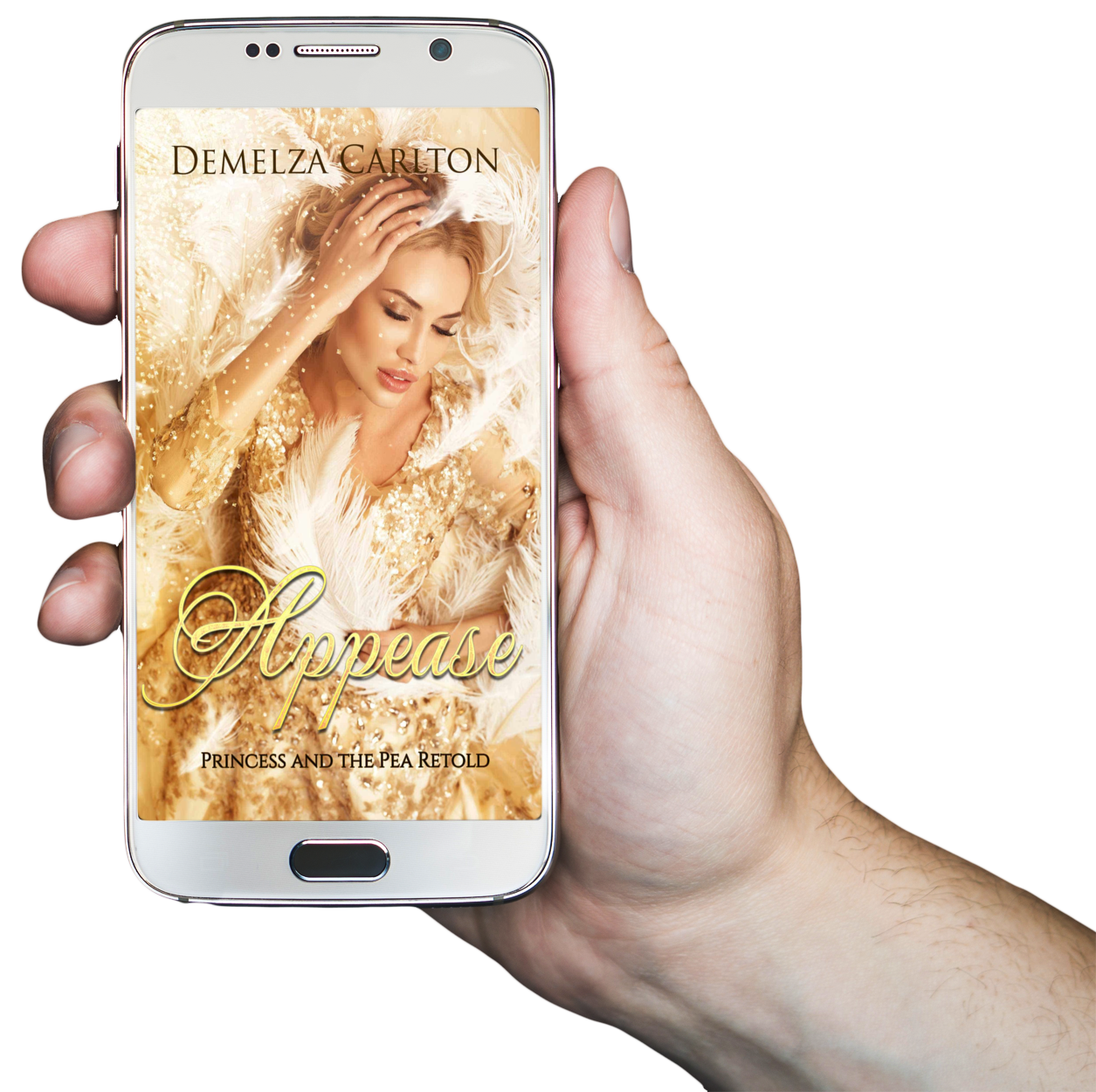Appease: Princess and the Pea Retold Book 8 in the Romance a Medieval Fairytale series by USA Today Bestselling Author Demelza Carlton ebook