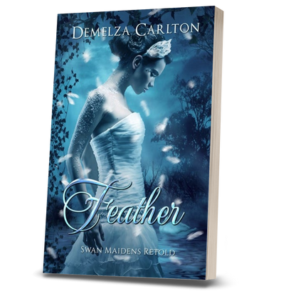 Feather: Swan Maidens Retold (Book 22 in the Romance a Medieval Fairytale series) PAPERBACK