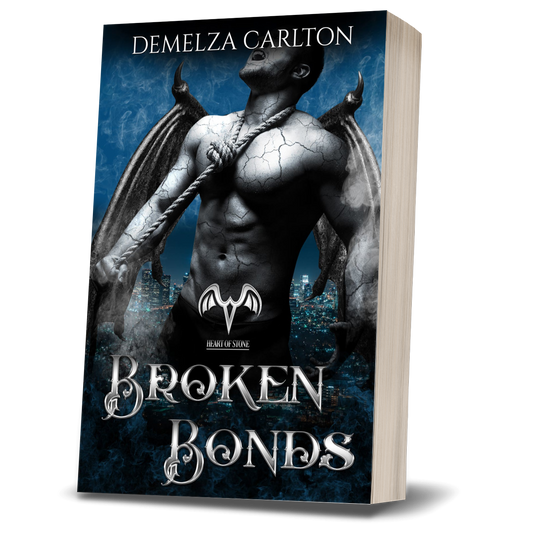 Broken Bonds: A Paranormal Protector Tale  (Book 2 in the Heart of Stone series) PAPERBACK