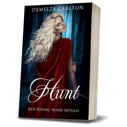 Hunt: Red Riding Hood Retold (Book 15 in the Romance a Medieval Fairytale series) PAPERBACK