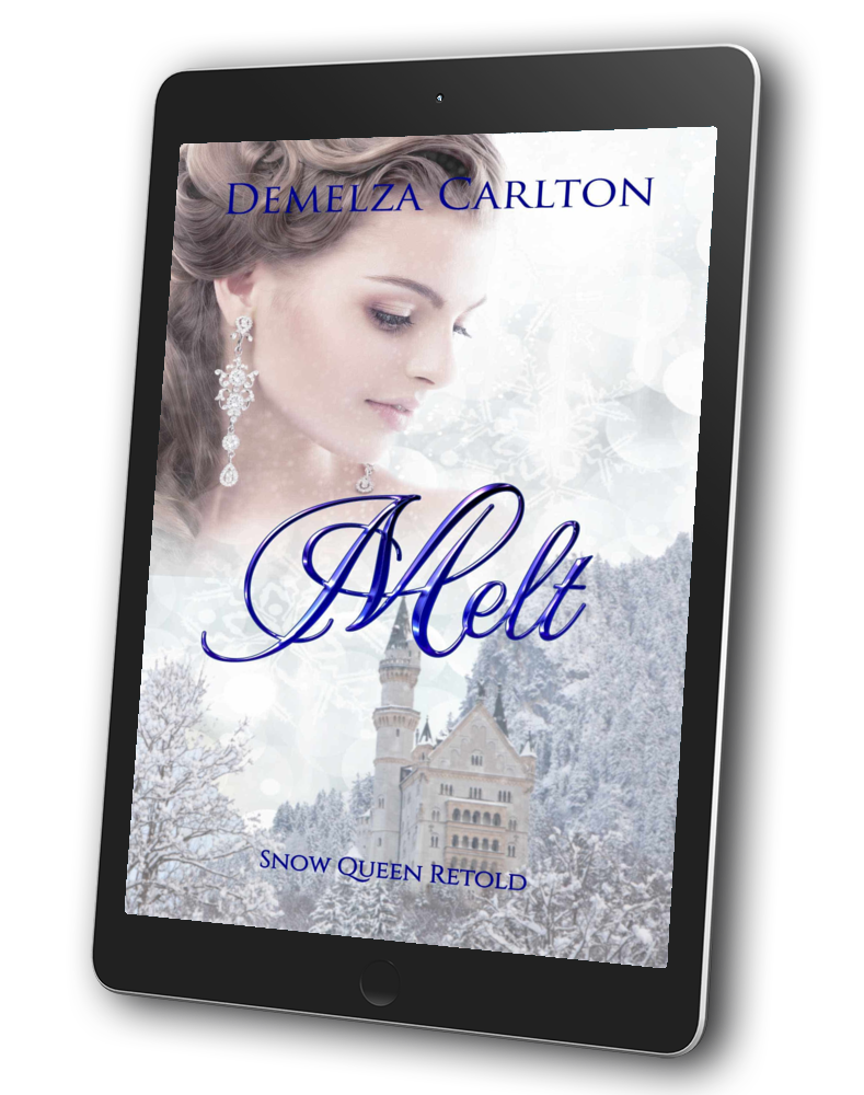 Melt: Snow Queen Retold Book 12 in the Romance a Medieval Fairytale series by USA Today Bestselling Author Demelza Carlton ebook