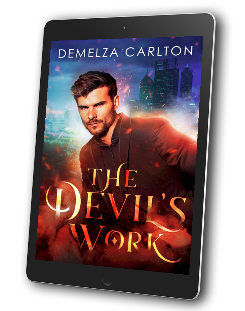 The Devil's Work Book 1 in the Mel Goes to Hell series by USA Today Bestselling Author Demelza Carlton ebook