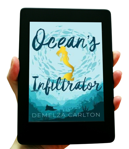 Ocean's Infiltrator Book 3 in the Siren of Secrets series by USA Today Bestselling Author Demelza Carlton ebook