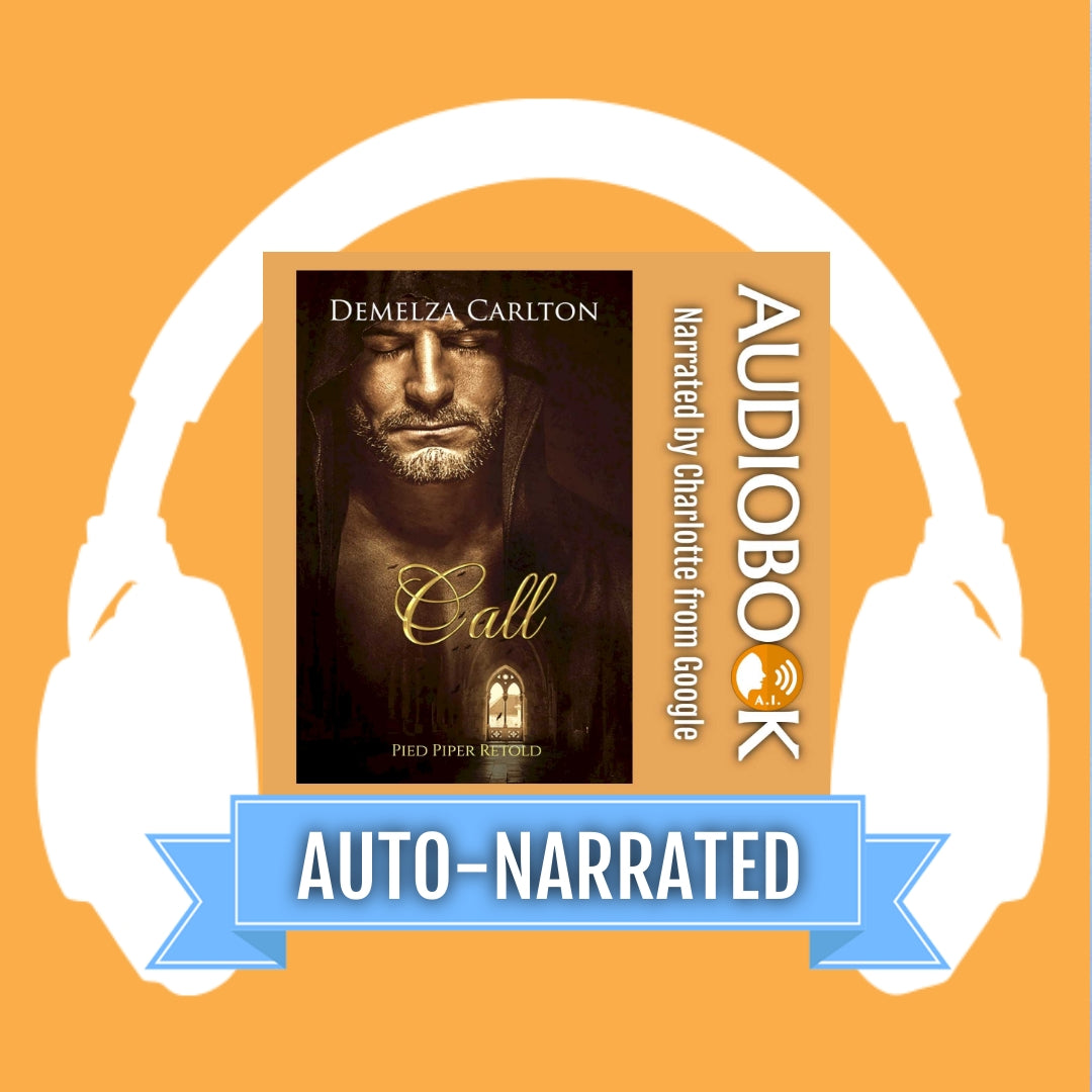 Call: Pied Piper Retold (Book 21 in the Romance a Medieval Fairytale series) AUTO-NARRATED AUDIOBOOK