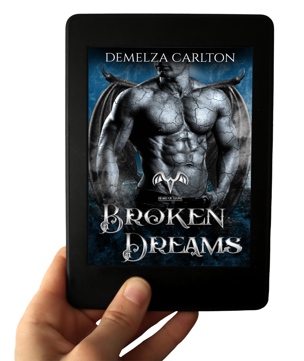 Broken Dreams: A Paranormal Protector Tale Book 3 in the Heart of Stone series by USA Today Bestselling Author Demelza Carlton ebook