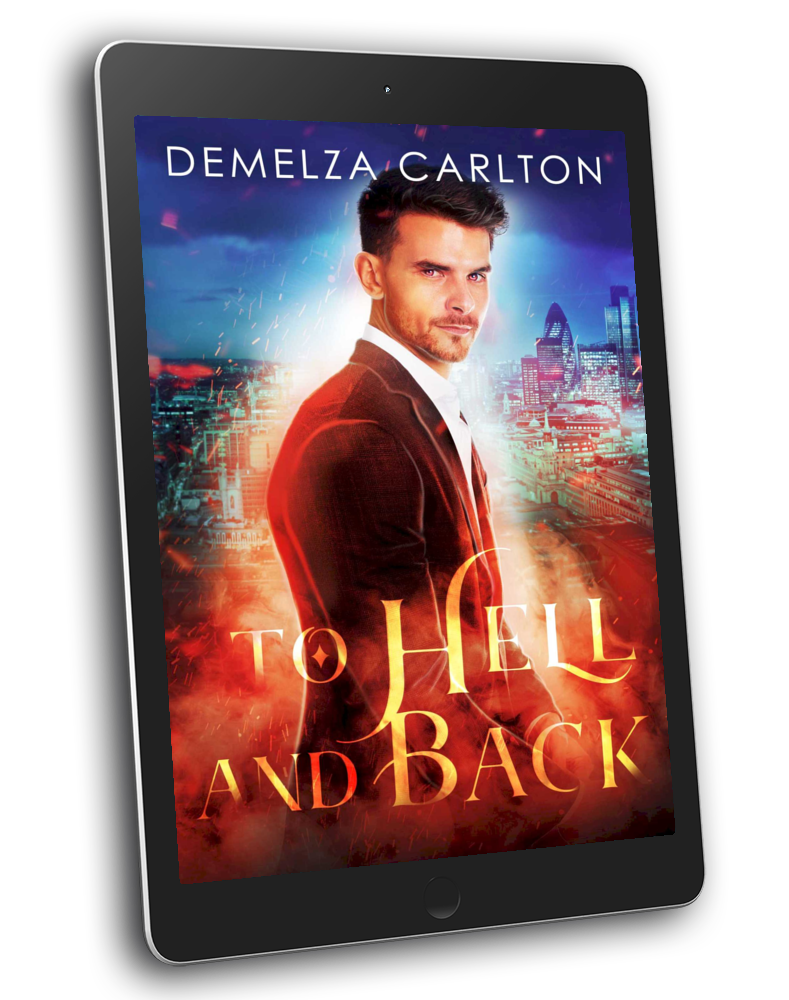 To Hell and Back Book 4 in the Mel Goes to Hell series by USA Today Bestselling Author Demelza Carlton ebook