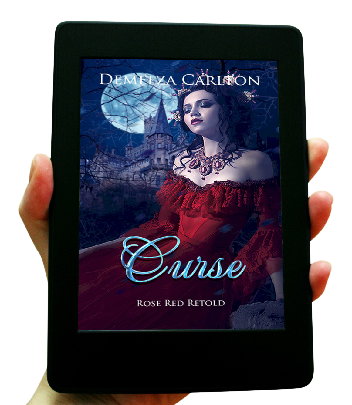 Curse; Rose Red Retold Book 23 in the Romance a Medieval Fairytale series by USA Today Bestselling Author Demelza Carlton ebook