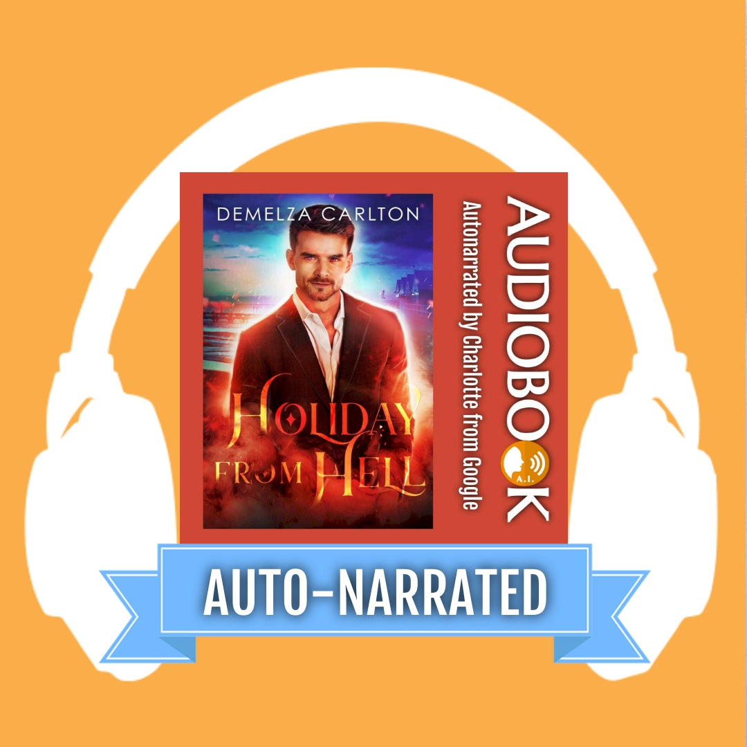 Holiday From Hell (Book 5 in the Mel Goes to Hell series) AUTO-NARRATED AUDIOBOOK
