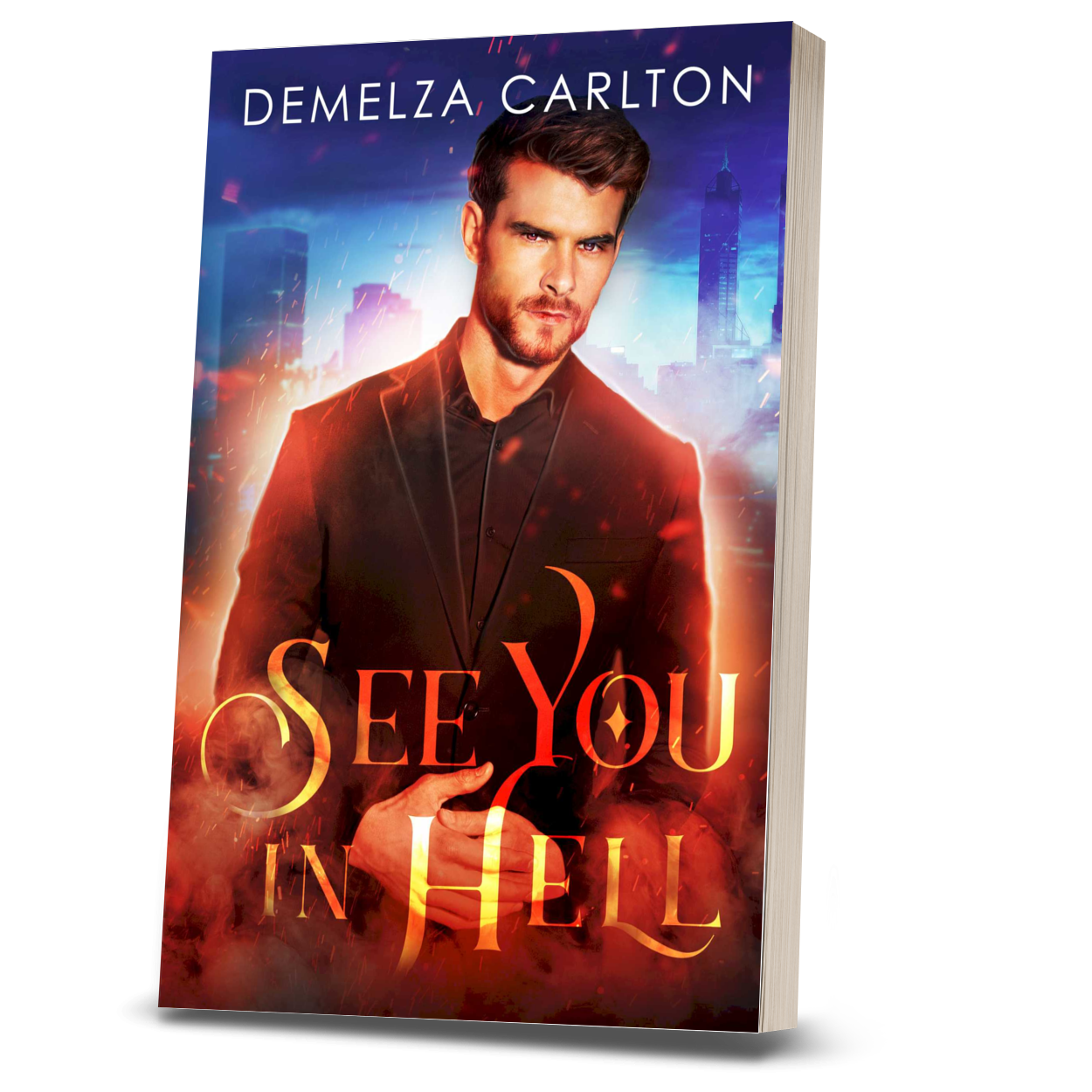 See You in Hell  (Book 2 in the Mel Goes to Hell series) PAPERBACK