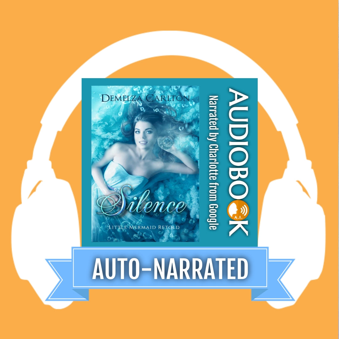 Silence: Little Mermaid Retold (Book 5 in the Romance a Medieval Fairytale series) AUTO-NARRATED AUDIOBOOK
