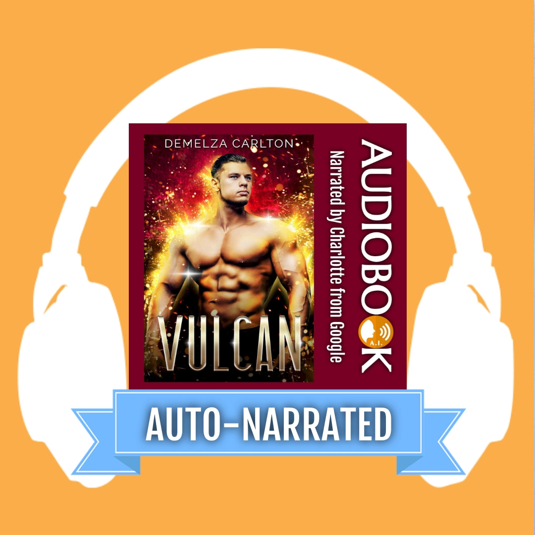 Vulcan: An Alien Scifi Romance (Book 3 in the Colony: Holiday series) AUTO-NARRATED AUDIOBOOK