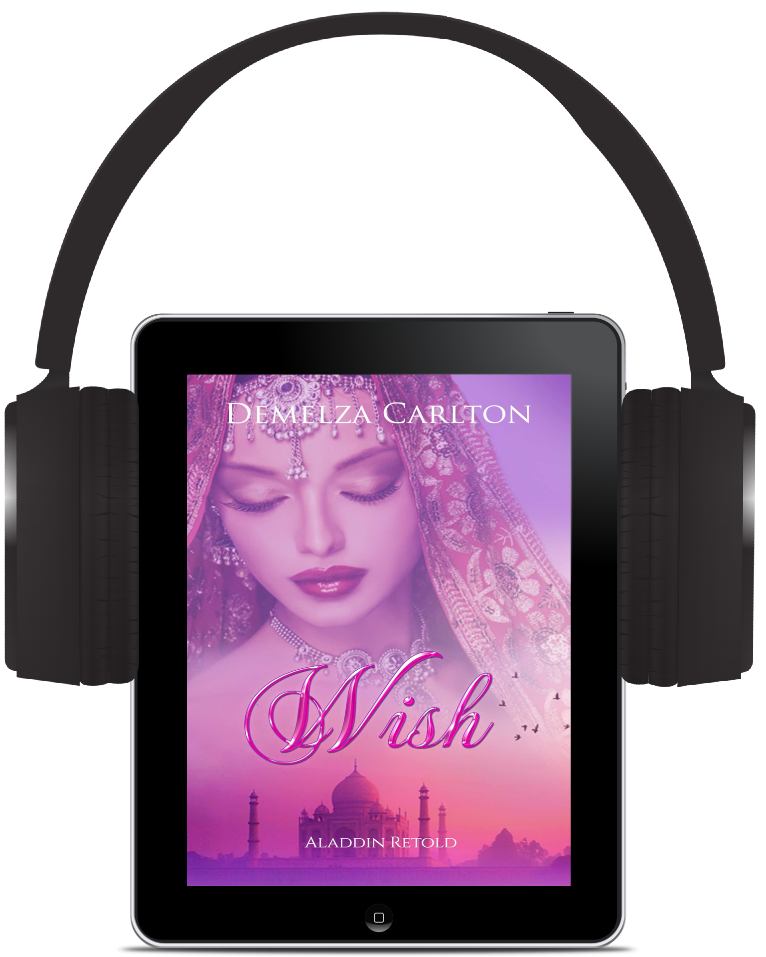 Wish: Aladdin Retold (Book 11 in the Romance a Medieval Fairytale series) AUDIOBOOK