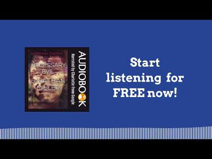 Necessary Evil of Nathan Miller (Book 2 in the Nightmares Trilogy) AUTO-NARRATED AUDIOBOOK
