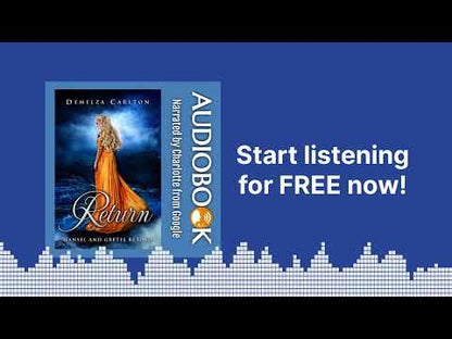 Return: Hansel and Gretel Retold (Book 10 in the Romance a Medieval Fairytale series) AUTO-NARRATED AUDIOBOOK
