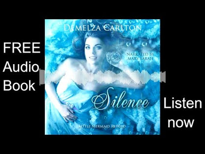 Silence: Little Mermaid Retold (Book 5 in the Romance a Medieval Fairytale series) AUDIOBOOK