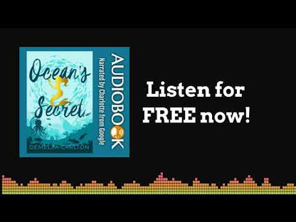 Ocean's Secret (Book 1 in the Siren of Secrets series) AUTO-NARRATED AUDIOBOOK