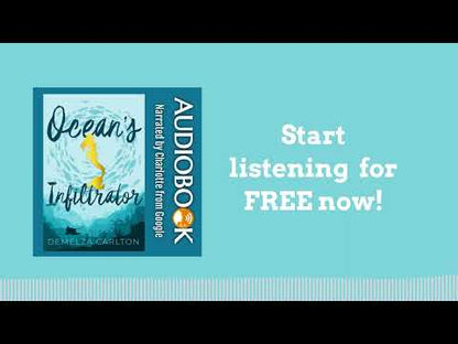 Ocean's Infiltrator (Book 3 in the Siren of Secrets series) AUTO-NARRATED AUDIOBOOK